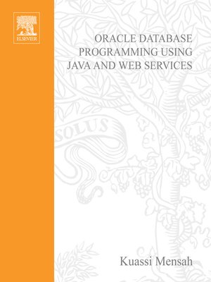 cover image of Oracle Database Programming using Java and Web Services